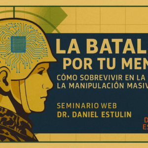 La Guerra Cognitiva: La batalla por tu mente